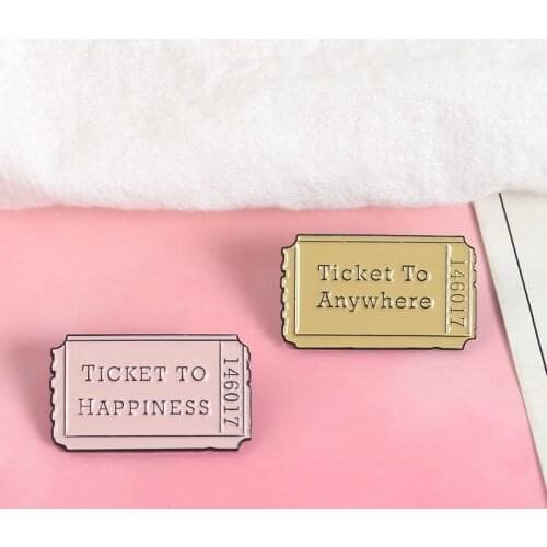 Ticket Enamel Pins Funny Cute Ticket to Anywhere Happiness Brooches Pin Gift For Women Men Backpack Coat