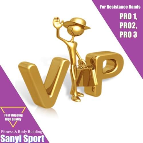 VIP Customer For Resistance Bands PRO 1, PRO2, PRO 3