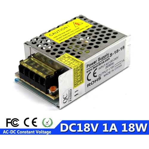 Single Output Switch Power Supply 18V 1A 18W LED Driver Transformer 100-240V AC TO DC18V SMPS For CCTV Camera LED Strip Lamp