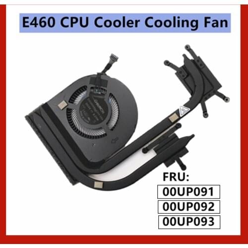 For Lenovo Thinkpad E460 Heatsink CPU Cooler Cooling Fan FRU 00UP091 00UP092 00UP093 100% Test
