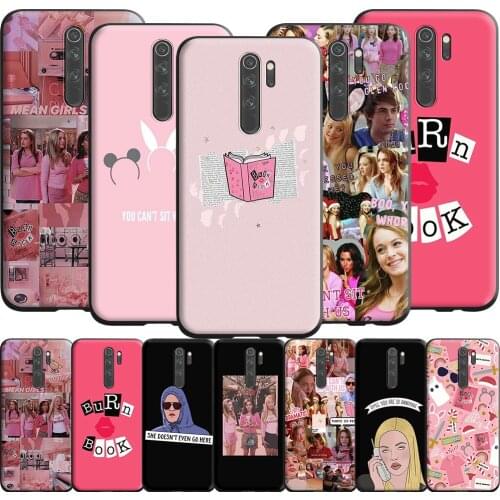 Mean Girls Burn Book Case for Redmi Note 9s 9 8 7 10 10s 10T K40 9T 9C 9A 10X Pro Prime NFC