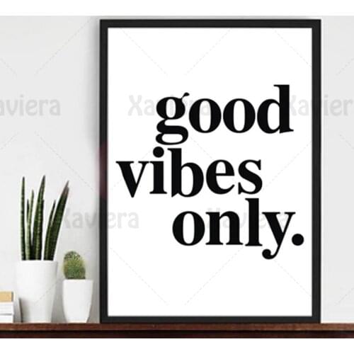 Minimalist Home Decor Painting Good Vibes Only Quotes Canvas Paintings Black White Quotes Wall Art Living Room Office Interior