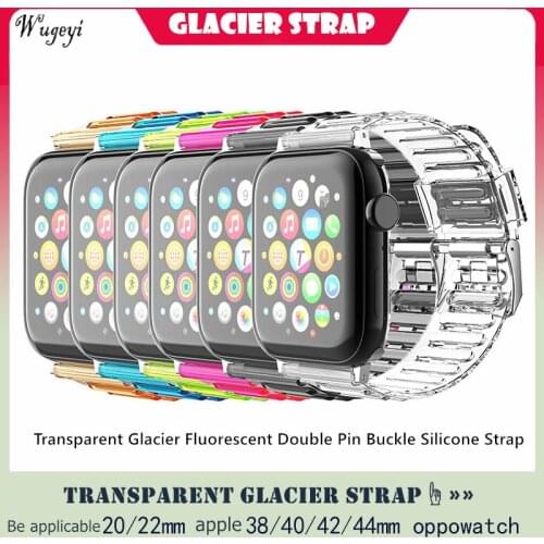 Glacier Transparent Summer Silicone Strap For OPPO Watch 41MM 46MM Apple Watch 38 40 42 44MM Watchstrap