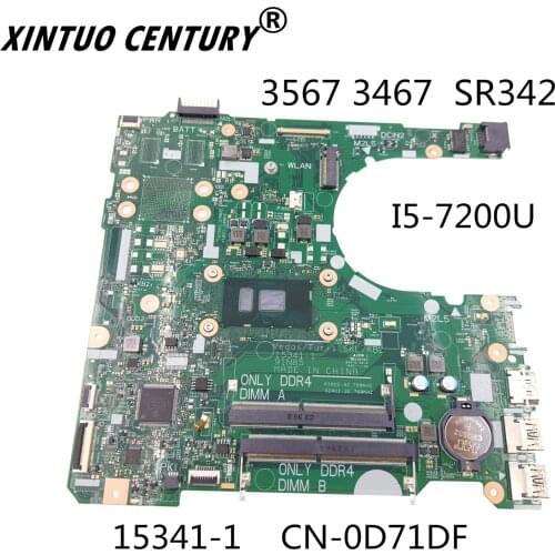 CN-0D71DF 0D71DF D71DF DDR4 15341-1 For DELL Inspiron 3567 Laptop Motherboard With SR342 i5-7200u 91N85 MB 100% fully tested