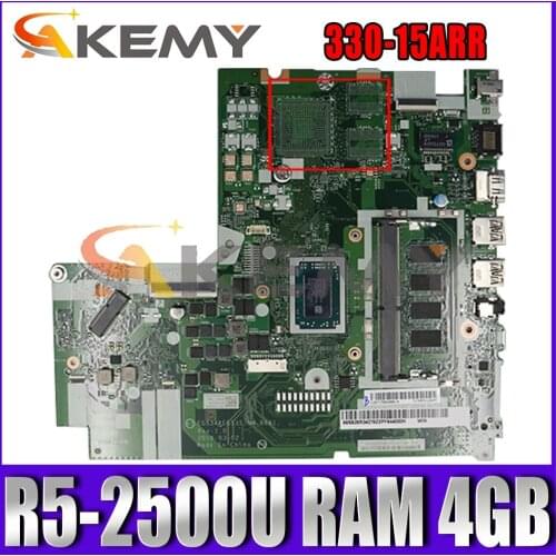 Akemy For Lenovo 330-15ARR Laptop Motherboard NM-B681 Motherboard CPU R5-2500U RAM 4GB Tested testing FRU 5B20R34285 5B20R34278