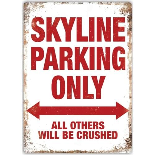 Skyline Parking - Metal Wall Sign Plaque Art - Nissan GTR R32 R33 R34 R35 Car(Visit Our Store, More Products!!!)
