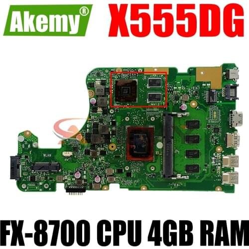 Akemy For Asus X555YI X555D A555D X555Y X555DG notebook mainboard with FX-8700 CPU 4GB RAM X555DG laptop motherboard tested OK