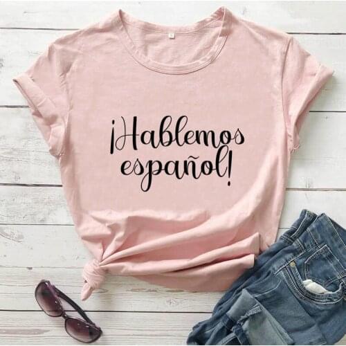Lets speak Spanish Letters Shirt New Arrival Summer Casual 100%Cotton Funny T Shirt Spanish Shirt Gift Spanish Teacher R415