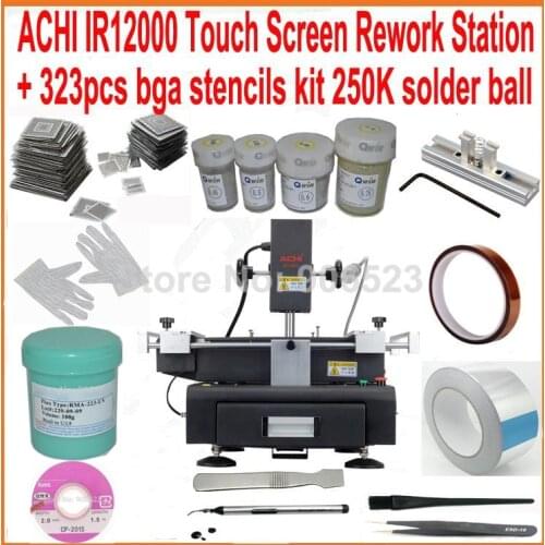 Hot sale ! ACHI IR12000 bga rework station 3 temperature zones touch screen IR soldering station with full set bga reballing kit