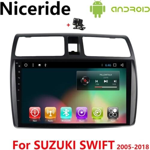 Touch Screen Android 8.1 Car DVD GPS Navigation Stereo for SUZUKI SWIFT 2007 2008 2015 -2018 Radio Headunit Multimedia WIFI BT
