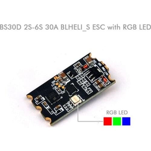 BS30D BLHeli-S 30A 2-6S ESC BLHeli_S Dshot with RGB LED for Racing Drone
