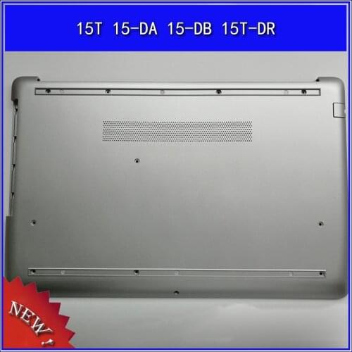 Laptop Bottom base cover Lower cover For HP 250 15T 15-DA 15-DB 15T-DR D Shell
