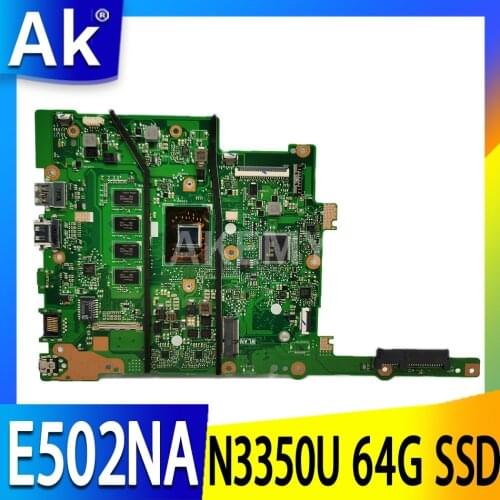 New E502NA 2GB RAM/N3350U with 64G-SSD Motherboard For ASUS E502N E502NA E402N E402NA Laotop Mainboard Motherboard