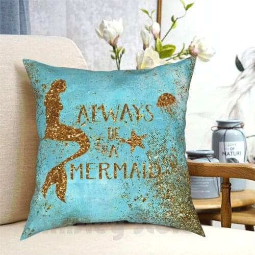 Always Be A Mermaid-Gold Glitter Mermaid And Typography On Sea Foam Pillow Case Printed Home Soft DIY Pillow cover Glitter