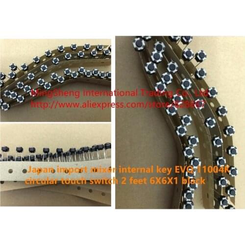 Original new 100% mixer internal key EVQ 11004K circular touch switch 2 feet 6X6X1 black