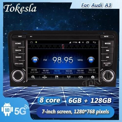 Tokesla Android11 car radio audio DVD intelligent touch Central Multimedia GPS receiver screen system MP5 for Audi A3 2003-2012