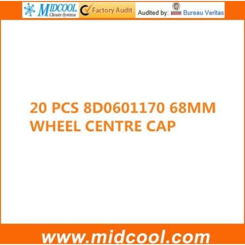 20 PCS High Quality Wheel Cap for 68MM 8D0601170