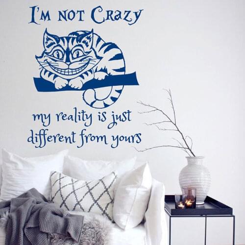 I'm Not Crazy Wall Sticker Alice In Wonderland Cat Cartoon Wall Decals Vinyl Home Decor Kids Room Bedroom Nursery DIY Mural 4791