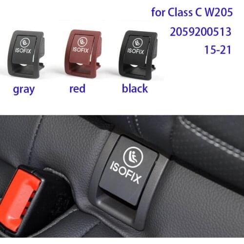 Car Rear Seat Hook ISOFIX Cover Child Restraint for Mercedes-Benz C-Class W205