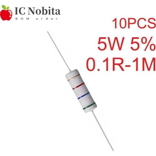 10PCS 5W Carbon Film Resistors 5% 0.1R ~ 1M 2.2R 10R 22R 47R 51R 100R 150R 470R 1K 4.7K 10K 47K 1 2.2 10 22 47 51 100 150 12 Ohm