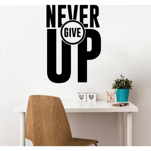 NEW never give up Wall Decal Living Room Removable Mural For Living Room Bedroom Home Party Decor Wallpaper