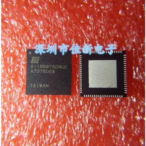 2PCS/LOT SIL9687ACNUC SII9687ACNUC QFN-76 100% New orginal