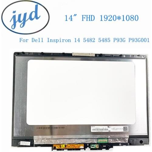 14“ FHD 1920*1080 For Dell Inspiron 14 5482 5485 P93G P93G001 LCD Touch Digitizer Screen Replacement Assembly