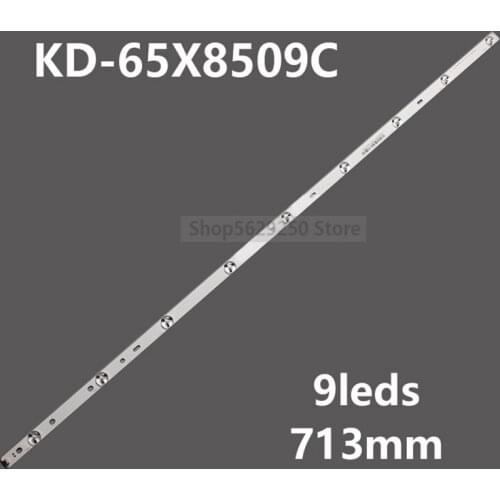 1pcs 9lamps 713mm led backlight strip for son y 65inch tv SVA650A09/A30 KD-65X8509C 65X8500C XBR-65X850C