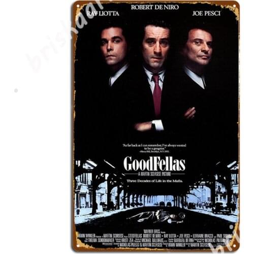 Goodfellas Poster Metal Signs pub Club Bar Custom Plaques Tin sign Posters