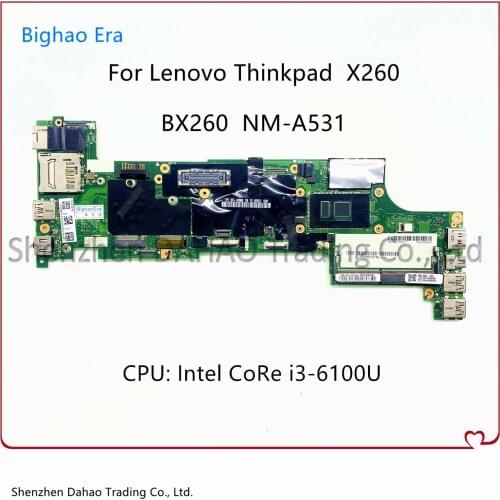 For Lenovo ThinkPad X260 Notebook Laptop Motherboard W/ i3-6100U DDR4 100% Test Work FRU: 00UP189 01EN192 01HX026 01HX025