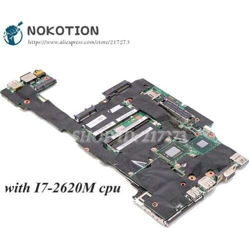 NOKOTION For Lenovo ThinkPad X220 Laptop Motherboard Mainboard i7-2620M 2.70GHz HD 3000 04W3290 04w0684 Mainboard