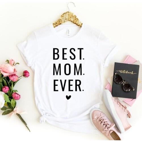 Skuggnas New Arrival Best Mom Ever T-shirt Mothers Day Gift for Mom I love you Mom t shirt Mom T-shirt Mommy to be Shirt