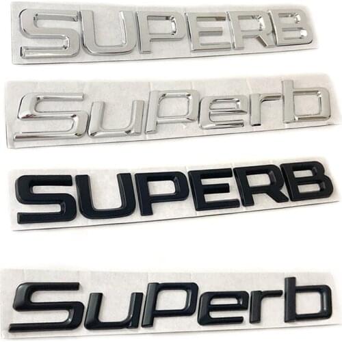 1pcs 3D Metal Sticker Black Silver For Superb Logo Emblem Rear Trunk Badge Labeling Letters Decal Car Styling Auto Accessories
