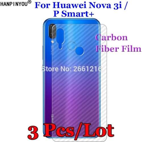3 Pcs/Lot For Huawei Nova 3i / P Smart Plus 6.3" 3D Non-slip Clear Carbon Fiber Back Film Screen Protector Protective Sticker