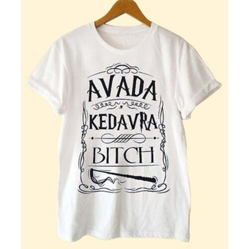 Avada Kedavra Bitch harry T-Shirt Unisex Men Women Graphic Tee Fashion Summer Girl Short Sleeve Tops Tumblr Clothes for Women
