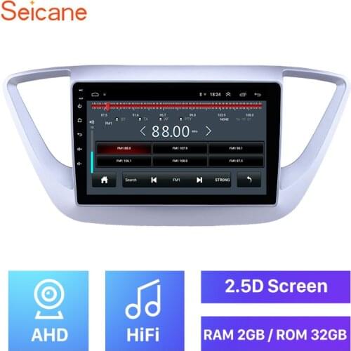 Seicane 2GB RAM Android 8.1 9 Inch 2Din Car GPS Multimedia Player For Hyundai Verna 2016 Support Wifi OBD2 DAB+ Rear Camera