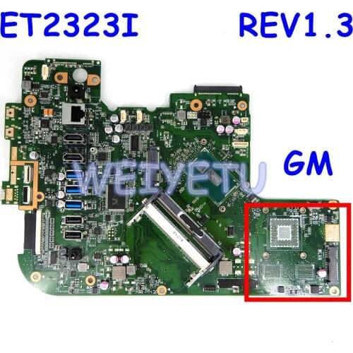 ET2323I I5 / I7 CPU All-in-one motherboard For ASUS Laptop E2323I REV1.3 Mainboard 100% test OK