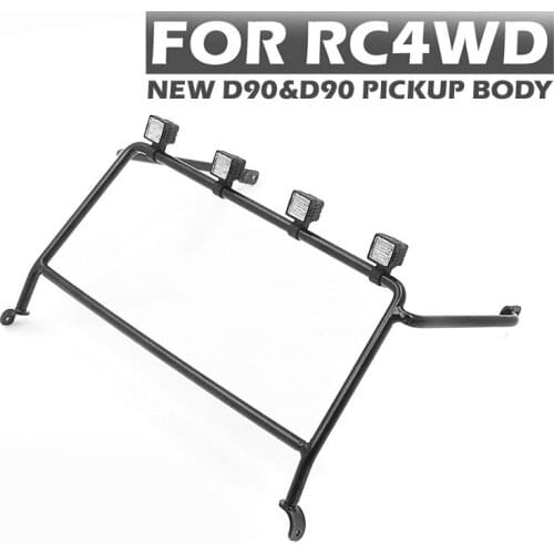Metal Front Top Roll Cage For RC4WDNEW 2015 D90 Pick up body rc car parts