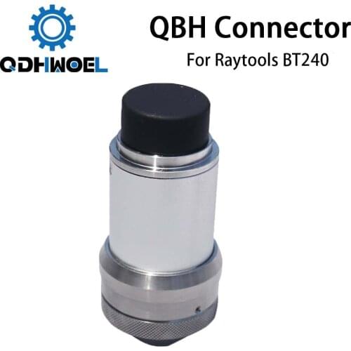 QBH Connector of Raytools Laser Head BT240 BT240S For Fiber Laser 1064nm Cutting Machine