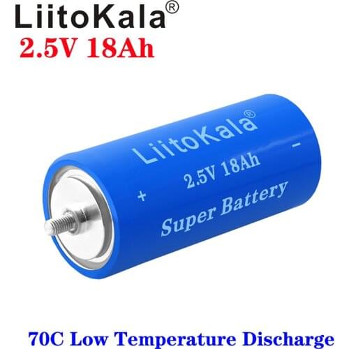Liitokala 2.5V 18Ah lithium titanate super battery high rate 50C-100C discharge resistance high and low temperature power cell