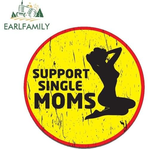 EARLFAMILY 13cm x 13cm SUPPORT SINGLE MOMS Sticker Decal Funny Car Truck Mom Lady Driver Woman Baby Car Stickers Graphics