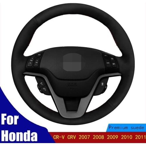 DIY Car Steering Wheel Cover Wear-resistant ComfortableBlack Suede Anti-Slip For Honda CR-V CRV 2007 2008 2009 2010 2011