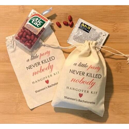 Personalized A Little Party Never Killed Nobody birthday wedding favor bags Bachelorette Hangover recovery Kit party Candy pouch