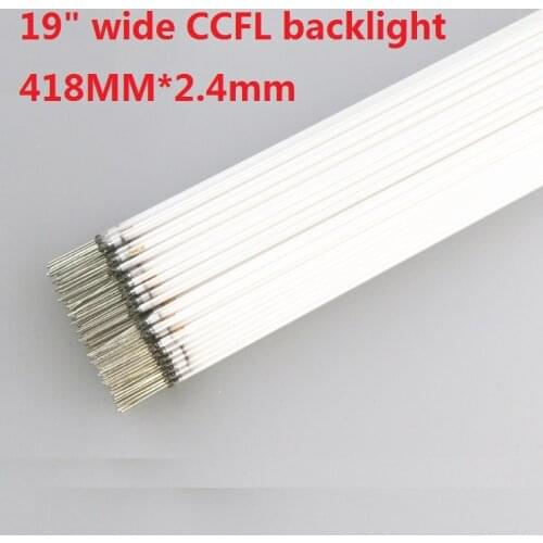 20 Pieces/lot 418mm(41.8cm)*2.4mm CCFL light lamps tube for 19" 19 inch Monitor backlight