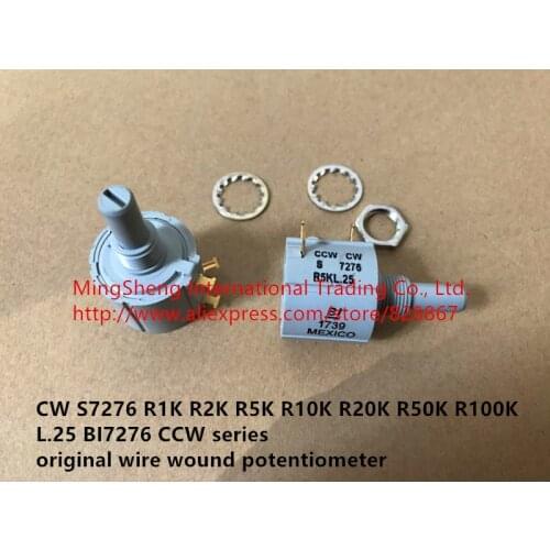 Original new 100% CW S7276 R1K R2K R5K R10K R20K R50K R100K L.25 BI7276 CCW series wire wound potentiometer (SWITCH)