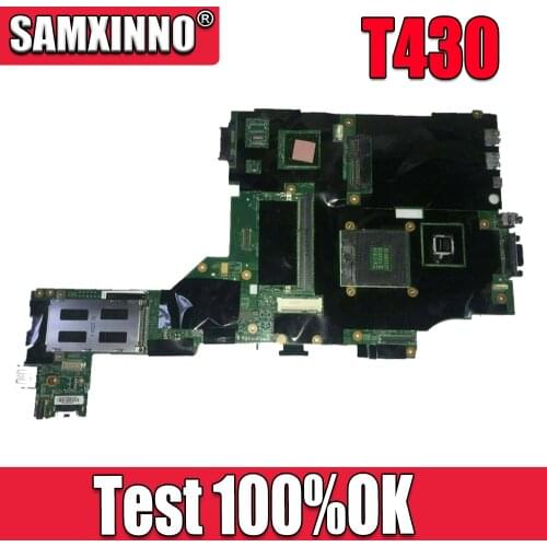 SAMXINNO For Lenovo Thinkpad T430 Laptop Motherboard SLJ8A DDR3 NVS5400M 1GB 04Y1423 04X3653 04W6633 04X3651 04X3655