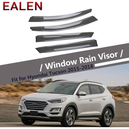 EALEN For Hyundai Tucson 2015 2016 2017 2018 Styling Vent Sun Deflectors Guard Accessories 4Pcs/1Set Smoke Window Rain Visor
