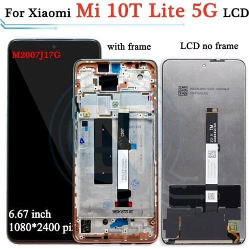 6.67" For Xiaomi Mi 10T Lite 5G LCD Display With Touch Screen Digitizer Assembly For Xiaomi Mi10t lite lcd M2007J17G