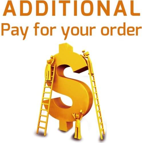 Extra Fee/cost for the balance of your order/shipping cost