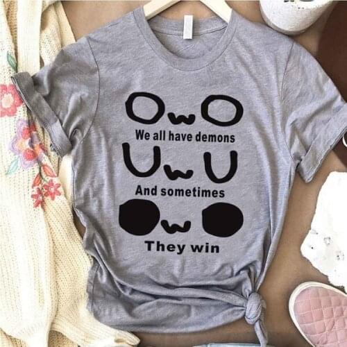 We have demons and sometimes they win t shirt graphic women fashion pure cotton grunge tumblr hipster tees girl cute tops M020
